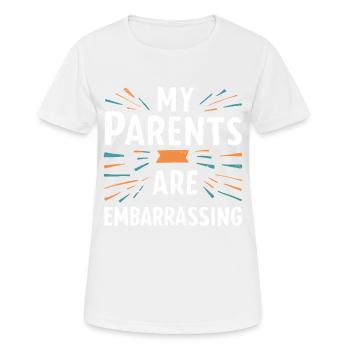 Mes parents sont embarrassants - T-shirt respirant Femme - blanc - Devant - AI Model Female 172 dark (172cm)