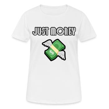 Geld - nur Geld - Frauen T-Shirt atmungsaktiv - Weiß - Vorne - AI Model Female 172 dark (172cm)