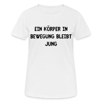 Körper in Bewegung - Frauen T-Shirt atmungsaktiv - Weiß - Vorne - AI Model Female 172 dark (172cm)
