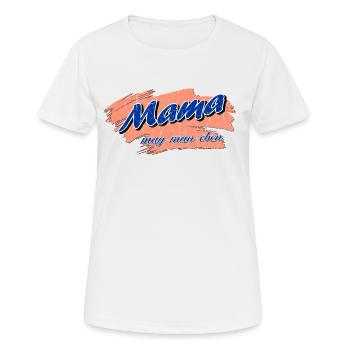 Mama mag man eben - Muttertag vintage - Frauen T-Shirt atmungsaktiv - Weiß - Vorne - AI Model Female 172 dark (172cm)