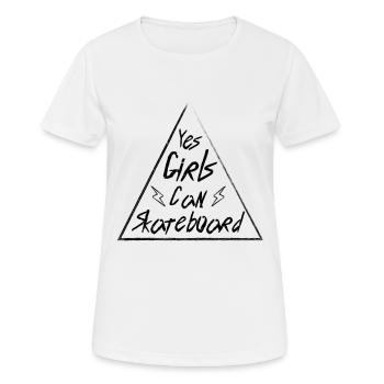 Skate Sprüche Mädchen Skateboard - Frauen T-Shirt atmungsaktiv - Weiß - Vorne - AI Model Female 172 dark (172cm)