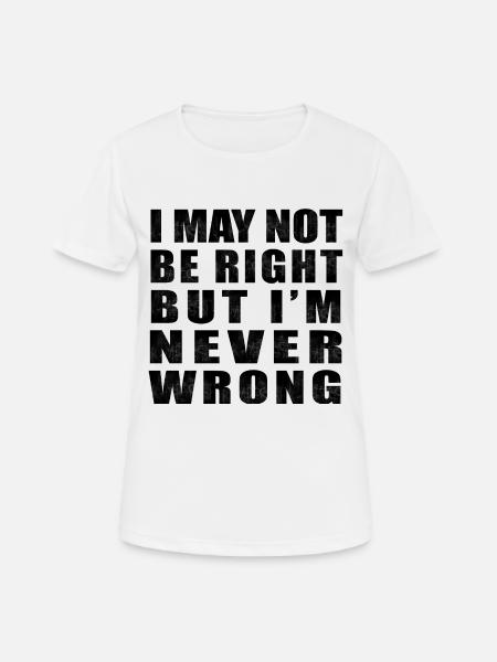 funny sayings saying - Women's Breathable T-Shirt - white