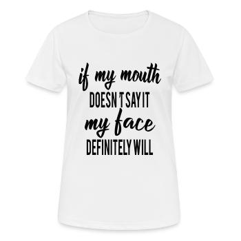 lustige Sprueche Spruch - Frauen T-Shirt atmungsaktiv - Weiß - Vorne - AI Model Female 172 dark (172cm)