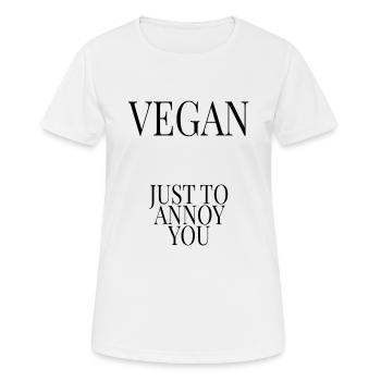 vegan Sprueche Veganer Veganerin - Frauen T-Shirt atmungsaktiv - Weiß - Vorne - AI Model Female 172 dark (172cm)