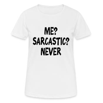 sarcasme - T-shirt respirant Femme - blanc - Devant - AI Model Female 172 dark (172cm)