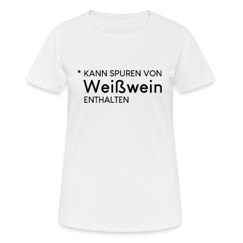 May contain traces of white wine - Women's Breathable T-Shirt - white - Front - AI Model Female 172 dark (172cm)