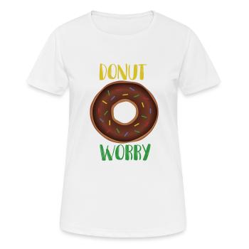 Donut worry - Women's Breathable T-Shirt - white - Front - AI Model Female 172 dark (172cm)