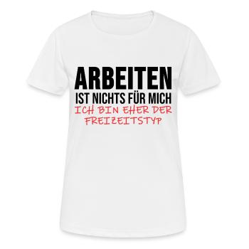 Arbeitslos Shirt Hartz 4 Arbeitslosigkeit Geschenk - Frauen T-Shirt atmungsaktiv - Weiß - Vorne - AI Model Female 172 dark (172cm)