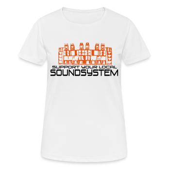 support your local soundsystem - T-shirt respirant Femme - blanc - Devant - AI Model Female 172 dark (172cm)