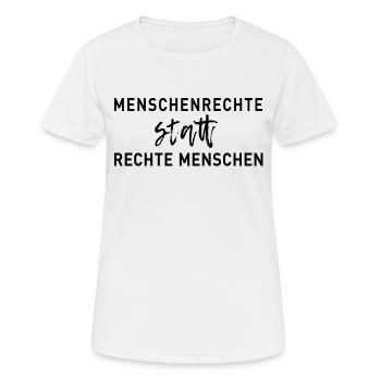 Human rights instead of right people - Women's Breathable T-Shirt - white - Front - AI Model Female 172 dark (172cm)