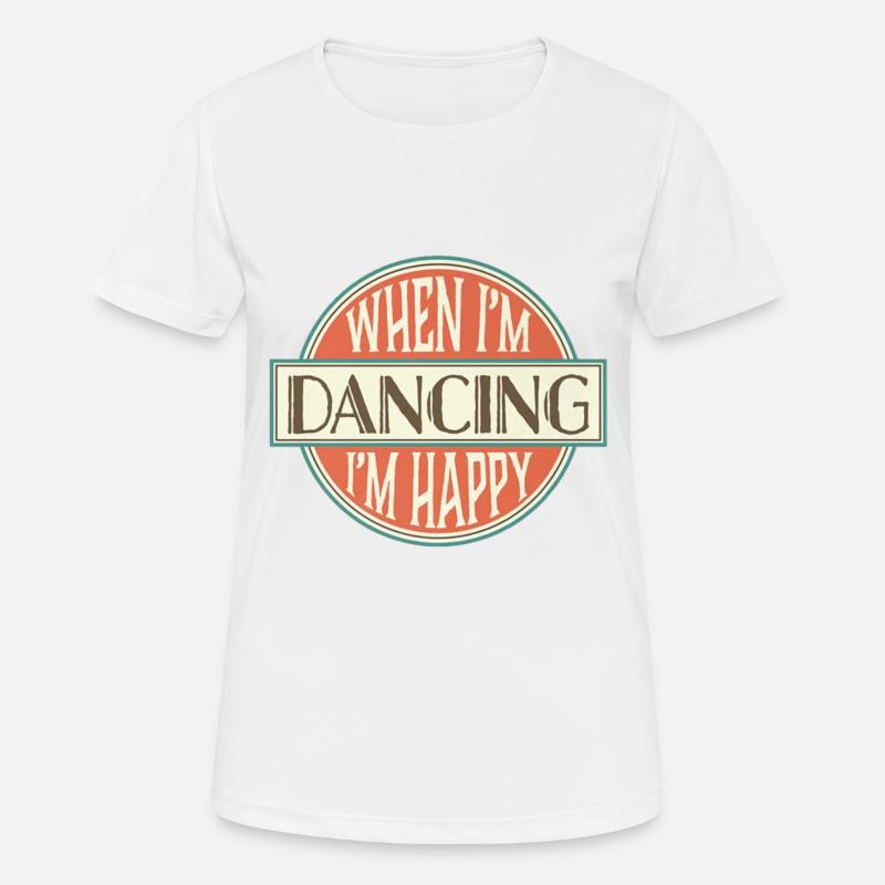 Dancing Dance Gift Tee Vintage Dancer Logo - Women's Breathable T-Shirt - white