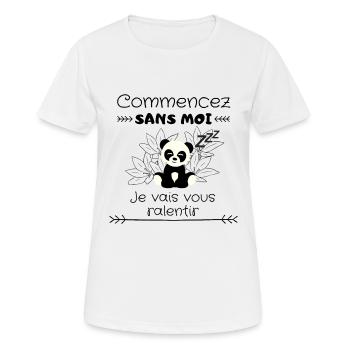 Fang ohne mich an, ich werde dich bremsen - Frauen T-Shirt atmungsaktiv - Weiß - Vorne - AI Model Female 172 dark (172cm)