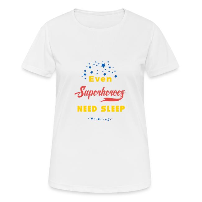 Even superheroes need sleep. Superheld muss schlaf