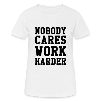 Nobody Cares Work - T-shirt respirant Femme - blanc - Devant - AI Model Female 172 dark (172cm)