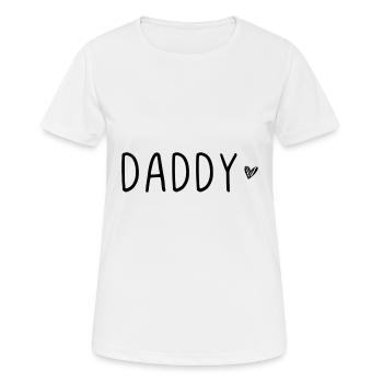 Daddy - Frauen T-Shirt atmungsaktiv - Weiß - Vorne - AI Model Female 172 dark (172cm)