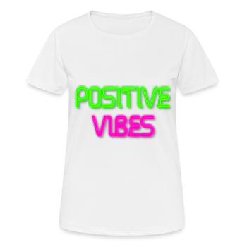 Positive vibes neon neon sign retro colorful ladies - Women's Breathable T-Shirt - white - Front - AI Model Female 172 dark (172cm)