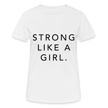 fort comme une fille - T-shirt respirant Femme - blanc - Devant - AI Model Female 172 dark (172cm)