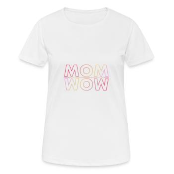 MOM WOW Mama Mum Rainbow Mommy rainbow - Women's Breathable T-Shirt - white - Front - AI Model Female 172 dark (172cm)