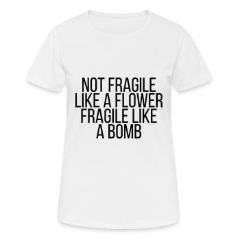 Pas fragile comme une fleur fragile comme une bombe - T-shirt respirant Femme - blanc - Devant - AI Model Female 172 dark (172cm)
