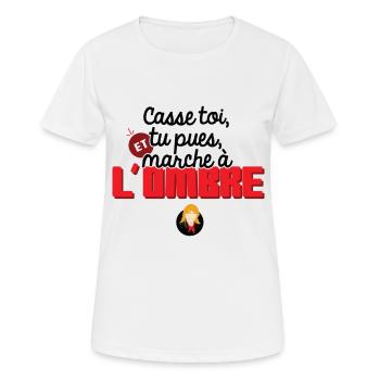 Casse toi tu pues et marche à l'ombre - T-shirt respirant Femme - blanc - Devant - AI Model Female 172 dark (172cm)