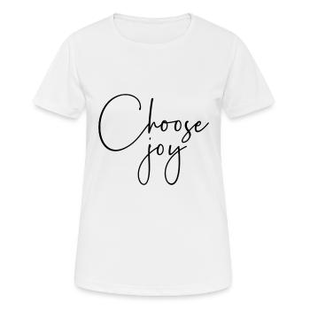 Choose Joy - Women's Breathable T-Shirt - white - Front - AI Model Female 172 dark (172cm)