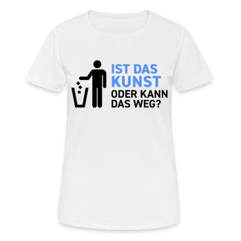 Ist das Kunst oder kann das weg? Museum Maler Müll - Frauen T-Shirt atmungsaktiv - Weiß - Vorne - AI Model Female 172 dark (172cm)