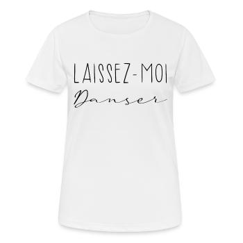 Laissez-moi danser - T-shirt respirant Femme - blanc - Devant - AI Model Female 172 dark (172cm)