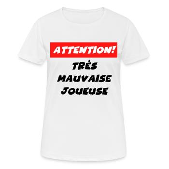 attention très mauvaise joueuse - T-shirt respirant Femme - blanc - Devant - AI Model Female 172 dark (172cm)