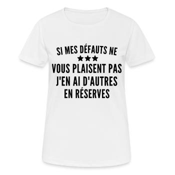 si mes défauts ne vous plaisent pas - T-shirt respirant Femme - blanc - Devant - AI Model Female 172 dark (172cm)