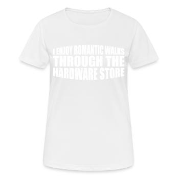 Enjoy Romantic Walks Through The Hardware Store 41 - Women's Breathable T-Shirt - white - Front - AI Model Female 172 dark (172cm)