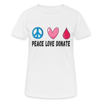 Peace Love Donate Blood Donation - Women's Breathable T-Shirt - white - Front - AI Model Female 172 dark (172cm)