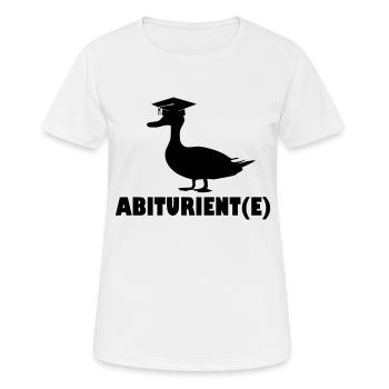 Abi Abitur Motto Ente - Frauen T-Shirt atmungsaktiv - Weiß - Vorne - AI Model Female 172 dark (172cm)