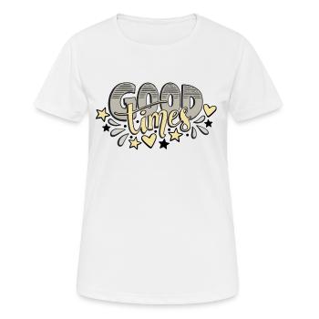 Good times - Frauen T-Shirt atmungsaktiv - Weiß - Vorne - AI Model Female 172 dark (172cm)