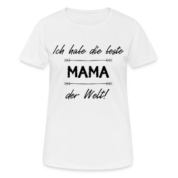 Ich habe die Beste Mama der Welt - Frauen T-Shirt atmungsaktiv - Weiß - Vorne - AI Model Female 172 dark (172cm)