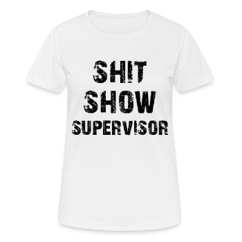 Superviseur de spectacle de merde - T-shirt respirant Femme - blanc - Devant - AI Model Female 172 dark (172cm)