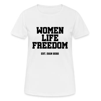 Woman Life Freedom - Iran - Mahsa Amini - Women's Breathable T-Shirt - white - Front - AI Model Female 172 dark (172cm)
