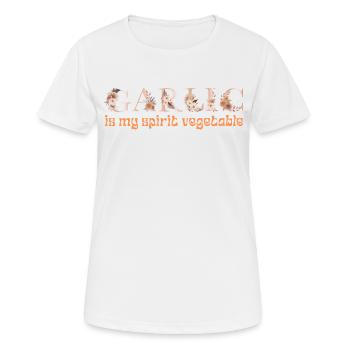 KNOBLAUCH IST MEIN GEISTERGEMÜSE - Frauen T-Shirt atmungsaktiv - Weiß - Vorne - AI Model Female 172 dark (172cm)