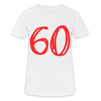 60. 60 ANS. 60e ANNIVERSAIRE. ANNIVERSAIRE 60 ANS. - T-shirt respirant Femme - blanc - Devant - AI Model Female 172 dark (172cm)