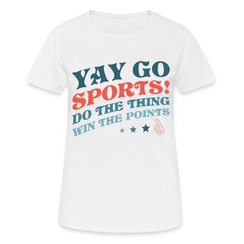 Yay Go Sports! Funny Sports - Women's Breathable T-Shirt - white - Front - AI Model Female 172 dark (172cm)