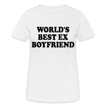 world's best ex boyfriend - Women's Breathable T-Shirt - white - Front - AI Model Female 172 dark (172cm)