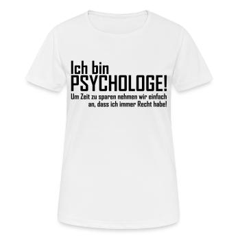 ich bin psychologe - Frauen T-Shirt atmungsaktiv - Weiß - Vorne - AI Model Female 172 dark (172cm)