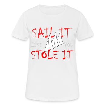 Naviguez comme vous l’avez volé - T-shirt respirant Femme - blanc - Devant - AI Model Female 172 dark (172cm)