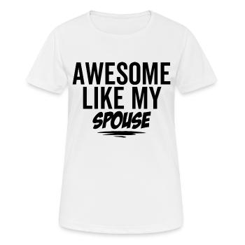 Großartig wie mein Ehepartner - Frauen T-Shirt atmungsaktiv - Weiß - Vorne - AI Model Female 172 dark (172cm)