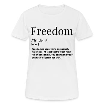 Freedom Sentence - Women's Breathable T-Shirt - white - Front - AI Model Female 172 dark (172cm)