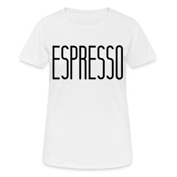 espresso - Frauen T-Shirt atmungsaktiv - Weiß - Vorne - AI Model Female 172 dark (172cm)