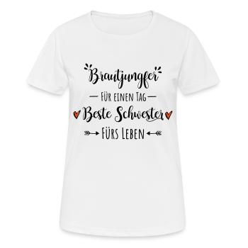 Brautjungfer beste Schwester Geschenk Dankeschön - Frauen T-Shirt atmungsaktiv - Weiß - Vorne - AI Model Female 172 dark (172cm)