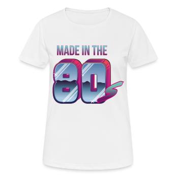 Made in the 80s eighties birthday - Women's Breathable T-Shirt - white - Front - AI Model Female 172 dark (172cm)