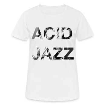 Acid Jazz Music Black White Typografie Modern - Frauen T-Shirt atmungsaktiv - Weiß - Vorne - AI Model Female 172 dark (172cm)