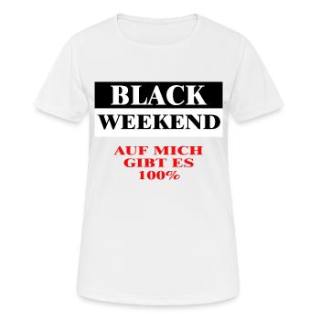 BLACK WEEKEND - Frauen T-Shirt atmungsaktiv - Weiß - Vorne - AI Model Female 172 dark (172cm)