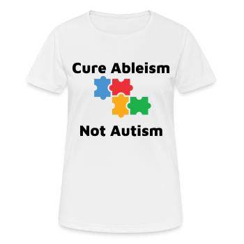Cure Ableism Not Autism - Women's Breathable T-Shirt - white - Front - AI Model Female 172 dark (172cm)